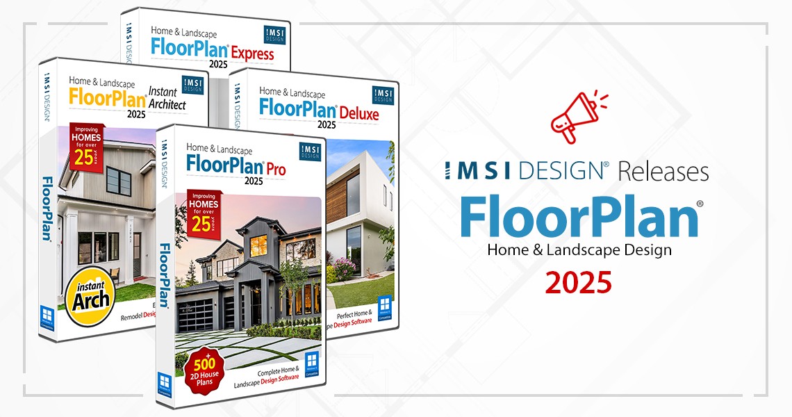IMSI Design lance FloorPlan® 2025