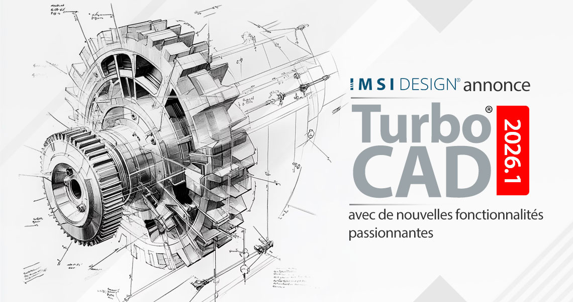 IMSI Design lance TurboCAD® 2026.1